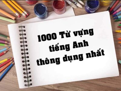 Ứng dụng SIÊU TRÍ NHỚ ghi nhớ 1.000 từ vựng Tiếng Anh thông dụng nhất